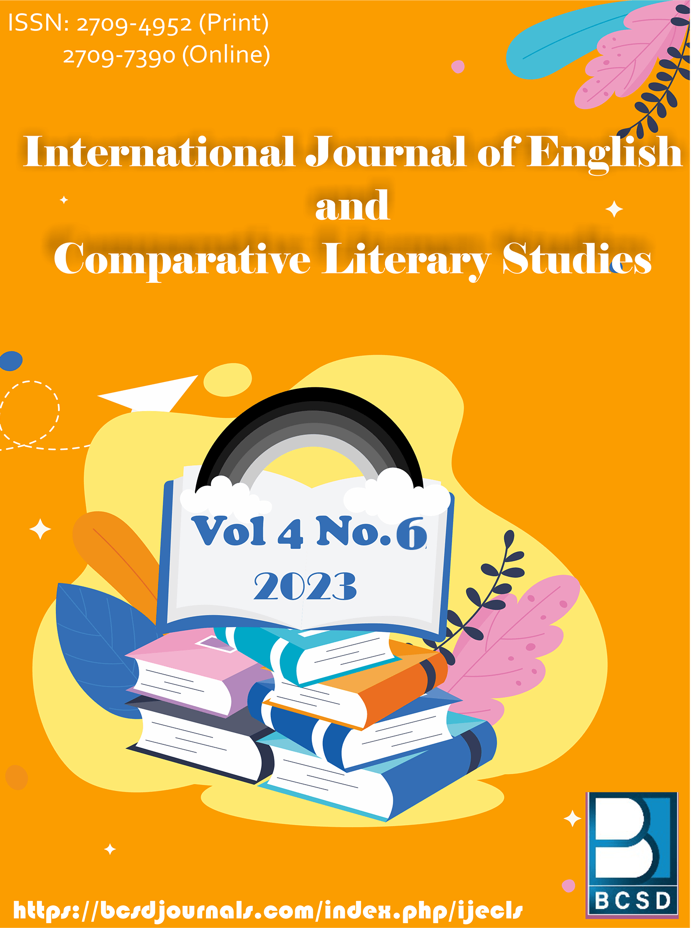 					View Vol. 4 No. 6 (2023): International Journal of English and Comparative Literary Studies 
				